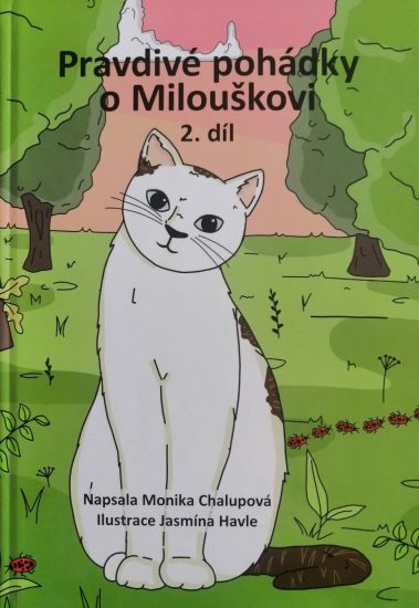 Pravdivé pohádky o Milouškovi 2. díl (obálka)